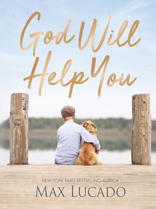 Title details for God Will Help You by Max Lucado - Available